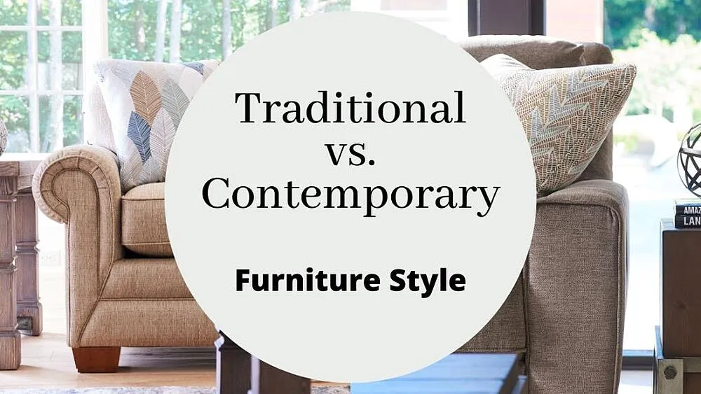 Traditional Vs. Contemporary Furniture Style   Banner.webp